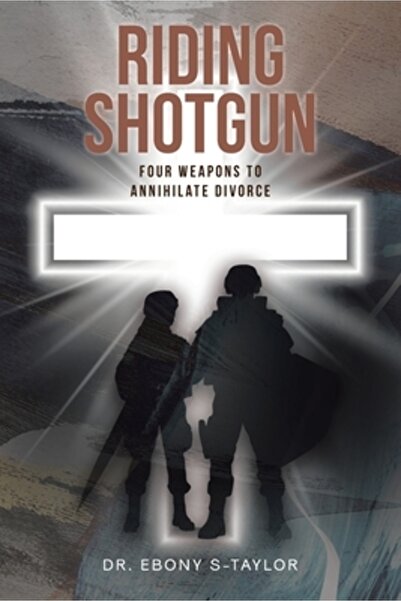 Covenant Books Pușcă de călărie: Patru arme pentru a anihila divorțul