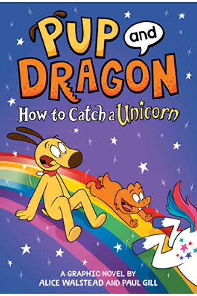 Sourcebooks Wonderland Cățeluș și dragon: Cum să prinzi un unicorn