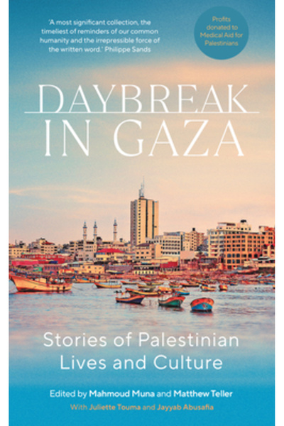 SAQI Books Zori în Gaza: Povești despre viețile și cultura palestiniană