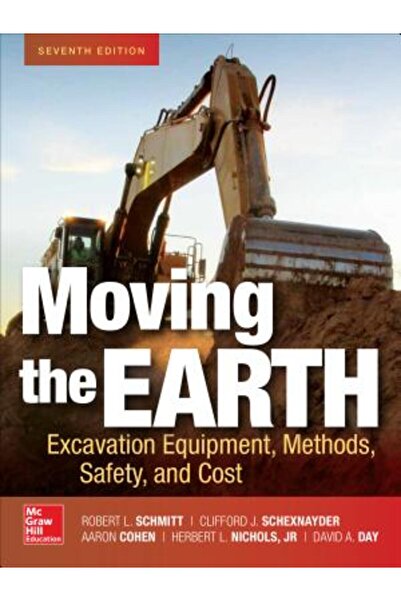 Mcgraw Hill Book Co Mutarea Pământului: Echipamente de excavare, metode, sigu...