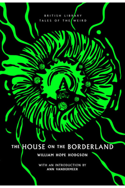British Lib Pub The House on the Borderland