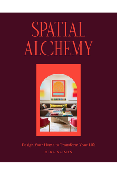 Artisan Alchimie spațială: Proiectează-ți casa pentru a-ți transforma viața
