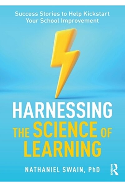 Routledge Valorificarea științei învățării: Povești de succes pentru a ajuta ...