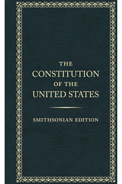 Smithsonian Inst Pr Constituția Statelor Unite, ediția Smithsonian