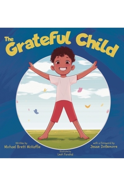 AMAZON DIGITAL SERV LLC Copilul recunoscător: O celebrare a darurilor noastre...