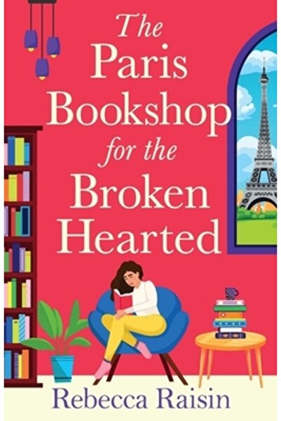 Boldwood Books Ltd Librăria din Paris pentru cei cu inimile frânte