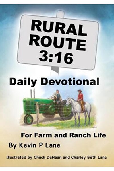 Xulon Pr Traseul rural 3: 16 meditații zilnice despre viața la fermă și la ranch