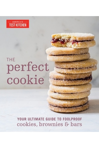 Amer Test Kitchen Fursecurile perfecte: Ghidul tău suprem pentru fursecuri, brownies și batoane infailibile