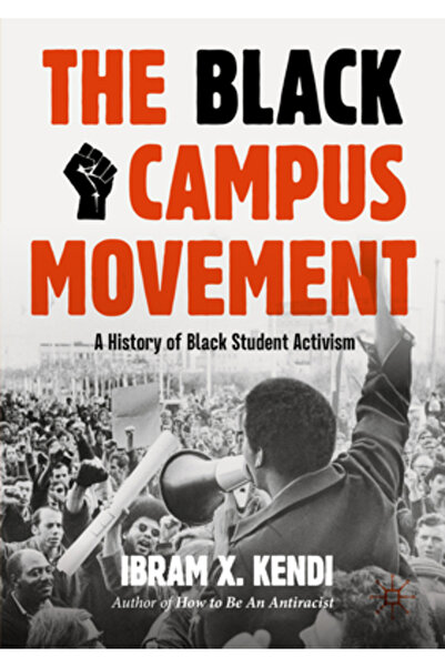 Palgrave Macmillan Ltd Mișcarea Campusului Negru: O istorie a activismului st...