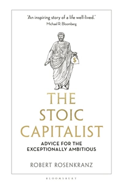 Bloomsbury Capitalistul stoic: sfaturi pentru cei extrem de ambițioși