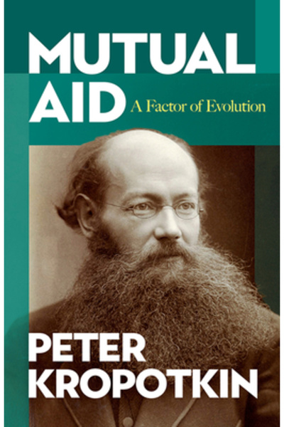 Dover Publications Mutual Aid: A Factor of Evolution