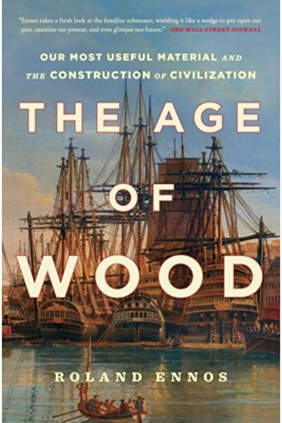 Scribner Books Co Epoca lemnului: cel mai util material al nostru și construc...