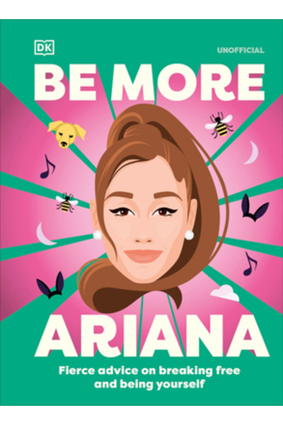 Dk Pub Fii mai mult ca Ariana Grande: Sfaturi aprige despre cum să te elibere...