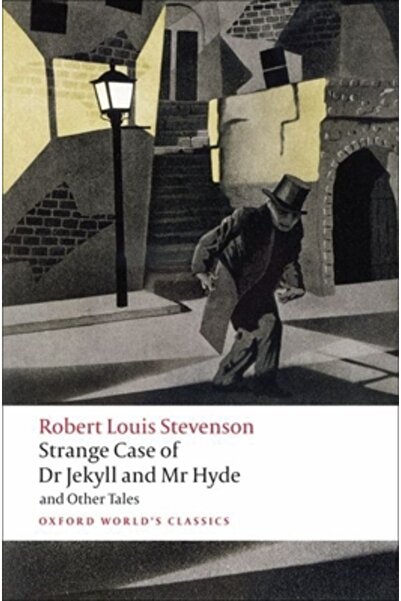 Oxford University Press, USA Strange Case of Dr Jekyll and Mr Hyde and Other ...