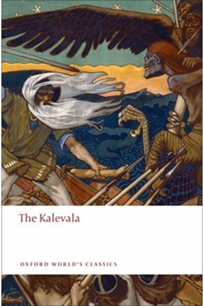Oxford University Press, USA Kalevala: Un poem epic după tradiția orală