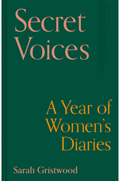 Batsford Books Voci secrete: Un an de jurnale de femei