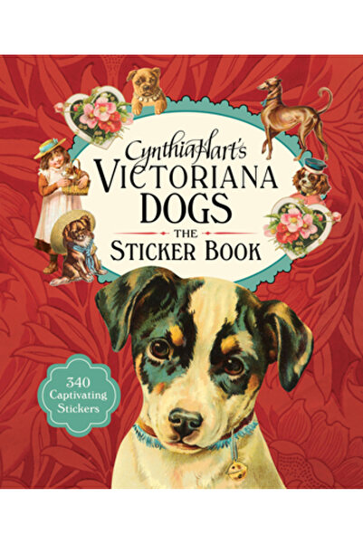 Workman Pr Câinii victoriani de Cynthia Hart: Cartea cu stickere: 340 de stic...