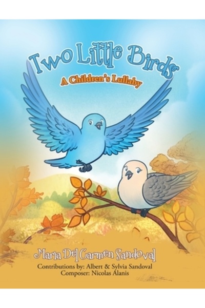 Tellwell Talent Două păsări mici: Un cântec de leagăn pentru copii