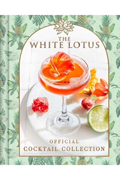 Weldon Owen Colecția oficială de cocktailuri White Lotus