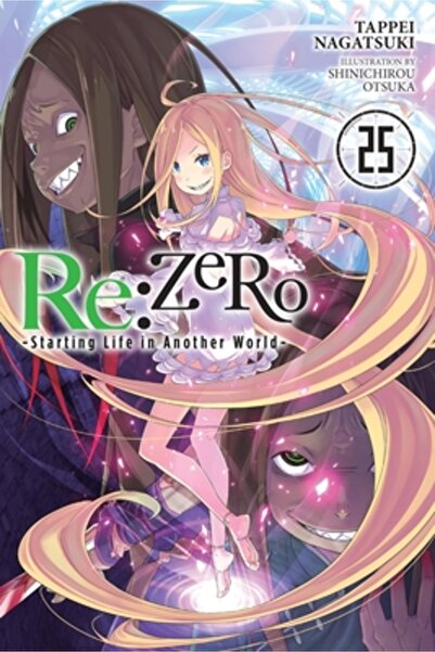Yen Pr RE: Zero - Începând cu viața într-o altă lume -, Vol. 25 (Roman ușor)