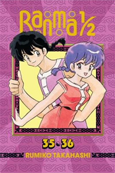 Kessinger Pub Llc Ranma 1/2 (Ediție 2 în 1), Vol. 18: Include Vol. 35 și 36