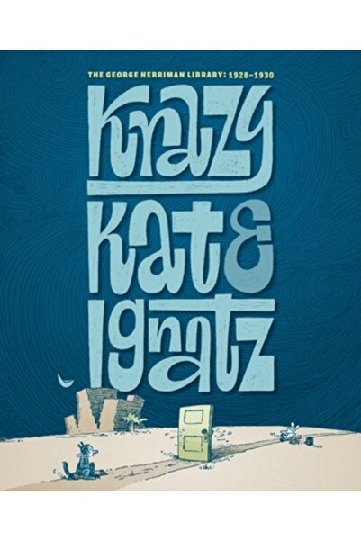 Fantagraphics Books Biblioteca George Herriman: Krazy și Ignatz 1928-1930