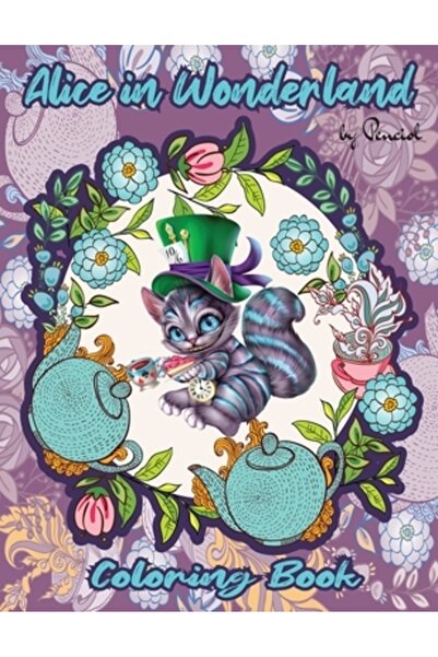 Lulu Pr Carte de colorat Alice în Țara Minunilor: O carte de colorat fantezis...