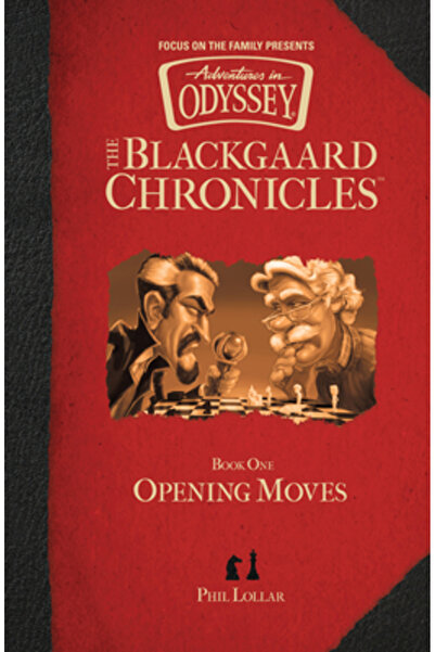 Focus On The Family Cronicile Blackgaard: Mișcări de deschidere