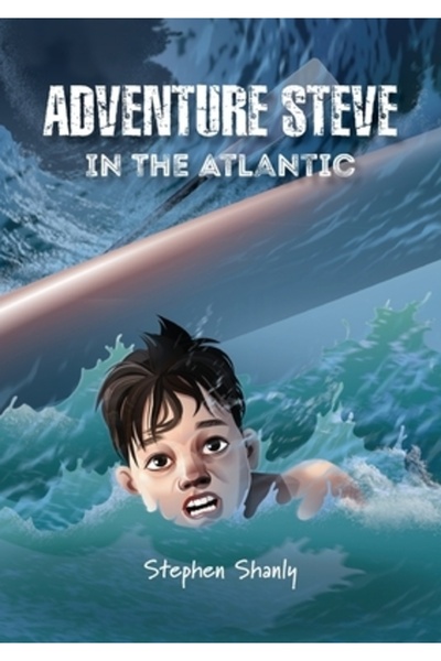 Grosvenor House Pub Ltd Aventura lui Steve în Atlantic (pentru copii de 8-13 ...