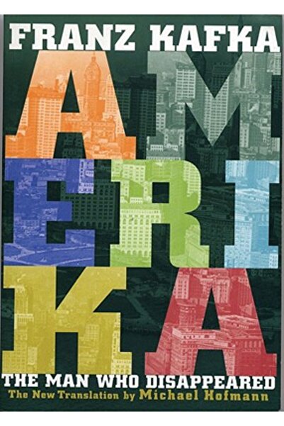 New Directions Publishing Corporation Amerika: The Man Who Disappeared