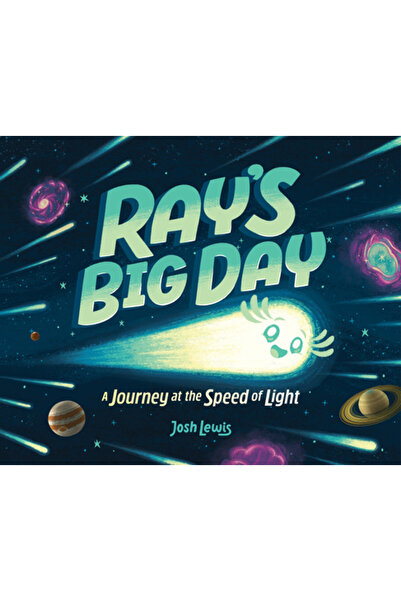 Orchard Books Ziua cea mare a lui Ray: O călătorie cu viteza luminii