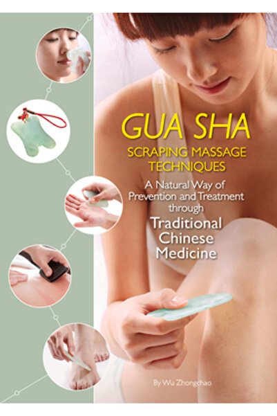 Shanghai Books Tehnici de masaj Gua Sha cu răzuire: o modalitate de prevenire și tratament prin masaj tradițional