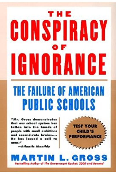 Harper Collins Conspirația ignoranței: Eșecul școlilor publice americane