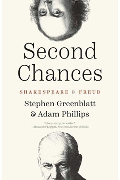 Yale Univ Pr A doua șansă: Shakespeare și Freud