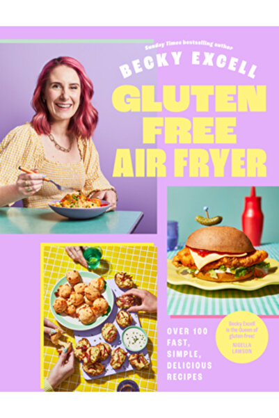 Quadrille Friteuză cu aer fără gluten: Peste 100 de rețete rapide, simple și ...