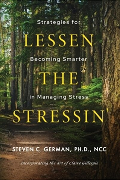 Mindstir Media Lessen the Stressin': Strategies for Becoming Smarter in Manag...