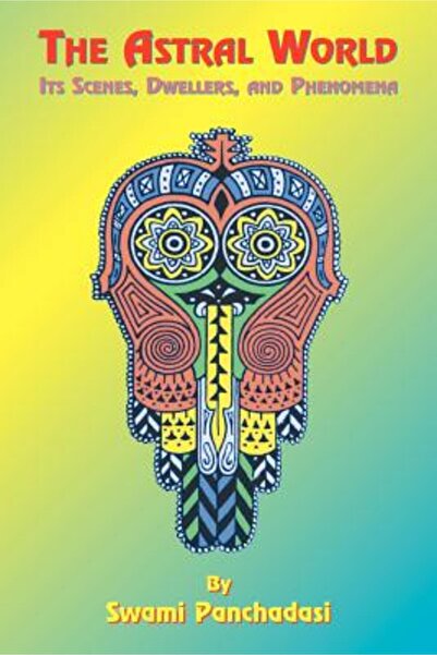 John Wiley & Sons Inc Lumea astrală: scenele, locuitorii și fenomenele sale