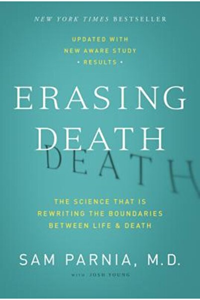 Harper Collins Ștergerea morții: știința care rescrie granițele dintre viață ...