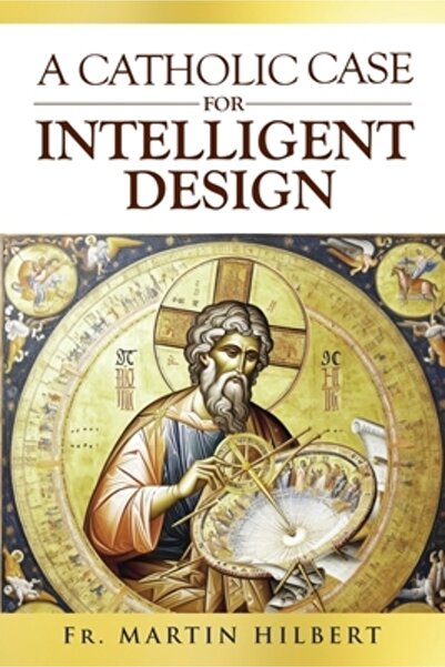 Discovery Inst Un argument catolic pentru designul inteligent