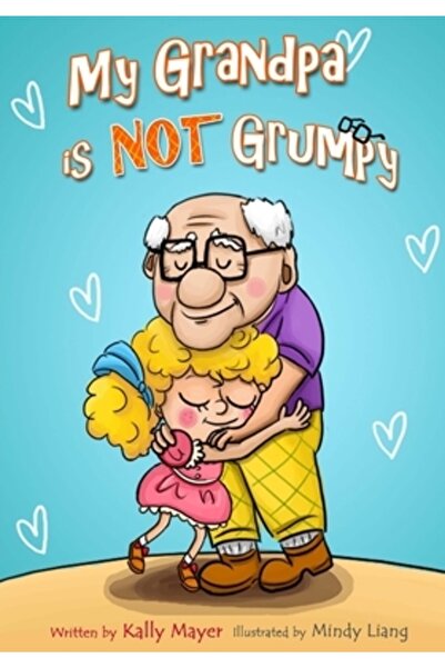 Pennsylvania St Univ Pr Bunicul meu nu este morocănos: Carte ilustrată amuzan...