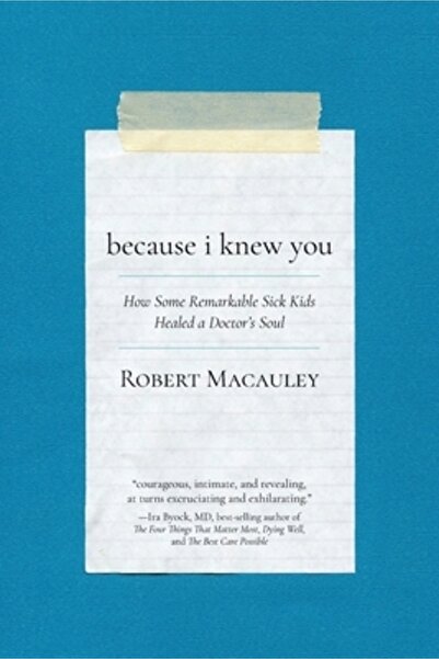 Barclay Pr Pentru că te-am cunoscut: Cum niște copii bolnavi remarcabili au v...
