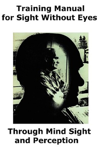 Harper Collins Manual de antrenament pentru vedere fără ochi - Prin minte, ve...