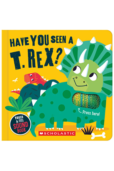 Cartwheel Books Ai văzut un T. Rex? (O carte sonoră care te ajută să atingi ș...