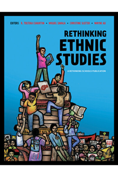 Rethinking Schools Ltd Regândirea studiilor etnice