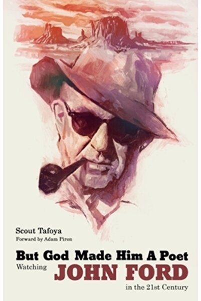 Susan Schadt Pr Llc Dar Dumnezeu l-a făcut poet: Urmărindu-l pe John Ford în ...