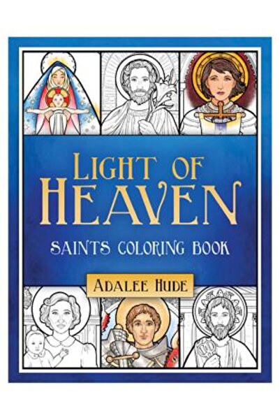 Our Sunday Visitor Carte de colorat cu Sfinții Lumina Cerului