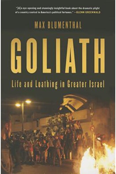 Kessinger Pub Llc Goliat: Viață și dezgust în Israelul cel Mare