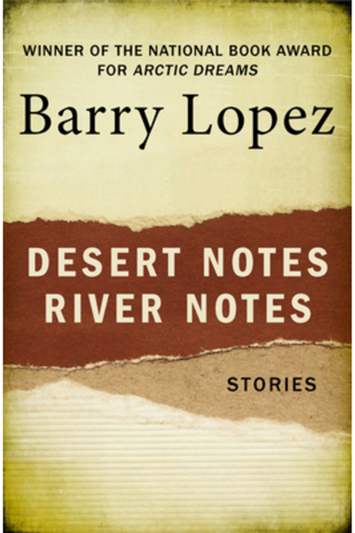 Open Road Media Note de deșert și note de râu: Povești