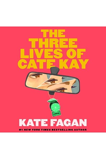 Simon & Schuster Audio The Three Lives of Cate Kay