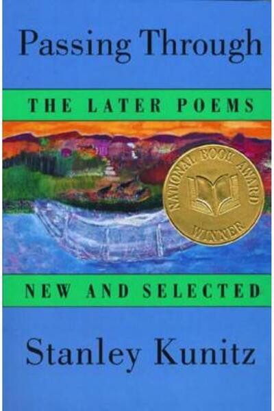 W. W. Norton & Company Trecând prin: Poeziile ulterioare, noi și selectate